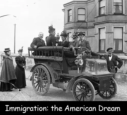 Immigration: the American Dream