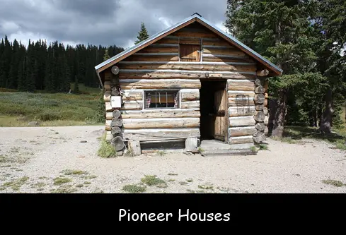 Pioneer Houses